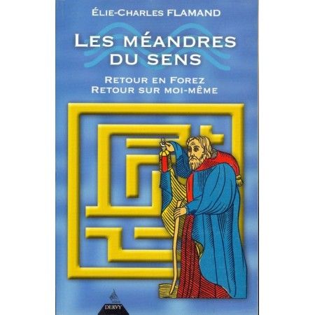 Les méandres du sens 