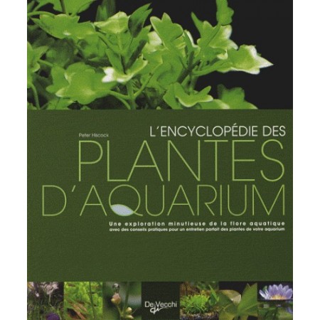 L'encyclopédie des plantes d'aquarium 