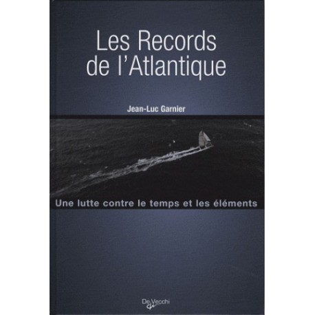 Les records de l'Atlantique 
