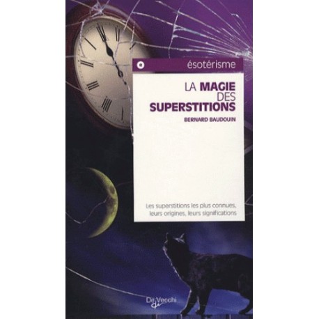 La magie des superstitions