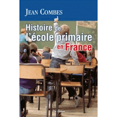 Histoire de l'école primaire en France