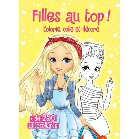 Filles au top !  Colorie, colle et décore ( jaune)