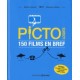 Pictologies - 150 films en bref