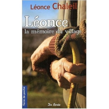 Leonce, la Mémoire du Village