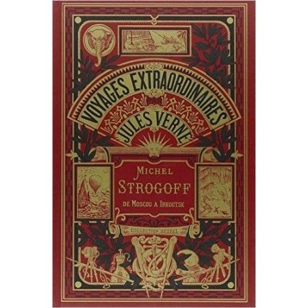 Michel Strogoff : Moscou-Irkoutsk : Tome 1 - 9782368086445