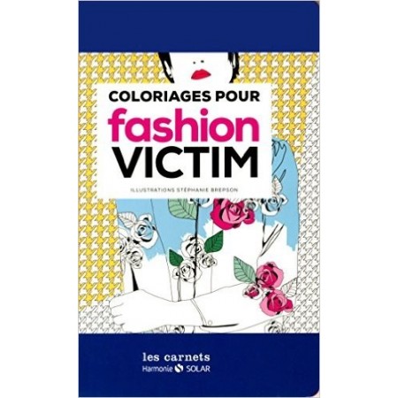 Carnet de coloriage pour fashion victim