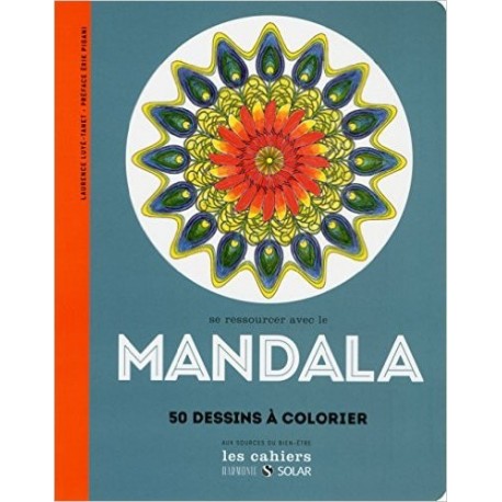 Se ressourcer avec le mandala - Aux sources du bien-être