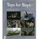 Toys for Boys : Volume 2 
