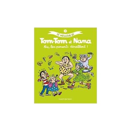 Le meilleur de Tom-Tom et Nana, Tome 3