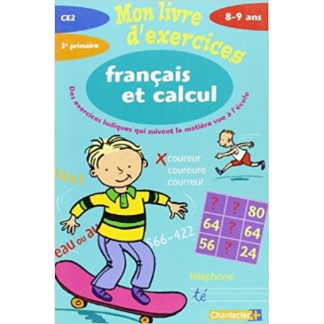 Français et calcul CE2