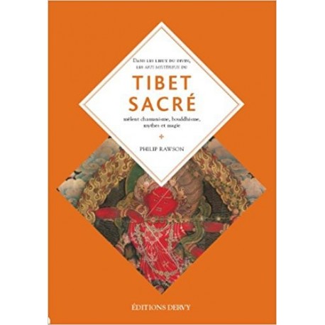 Tibet sacré - Imagination, magie et mythes