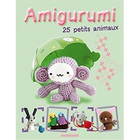 Amigurumi - 25 petits animaux