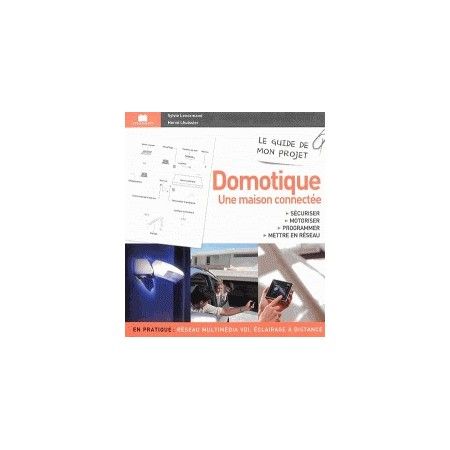 Domotique - Une maison connectée