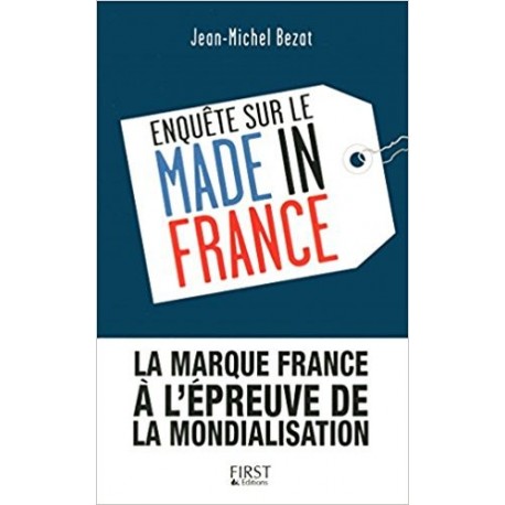 Enquête sur le made in France