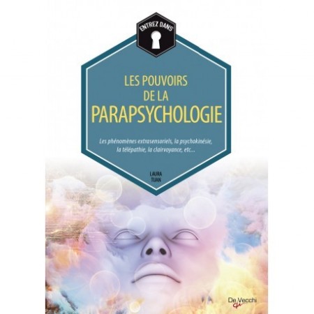Les pouvoirs de la parapsychologie