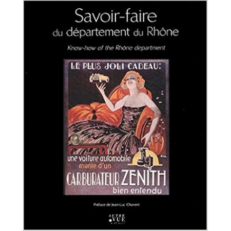 Savoir-faire du département du Rhône - Edition bilingue français-anglais