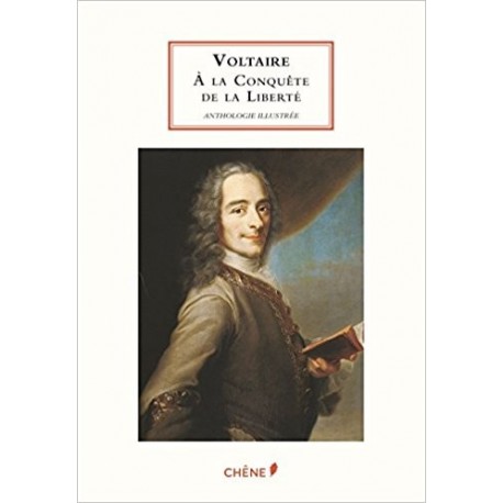 Voltaire à la conquête de la liberté
