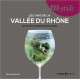 Les vins de la Vallée du Rhône