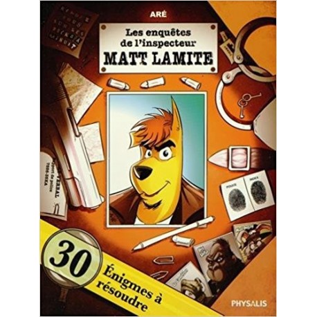 Les aventures de l'inspecteur Matt Lamite