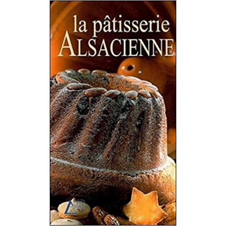 La pâtisserie Alsacienne