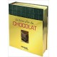 Le Livre d'or du chocolat