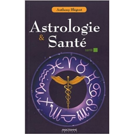 Astrologie et santé