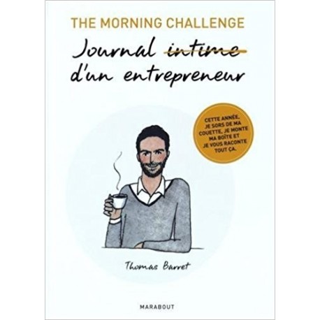 The morning challenge - Journal d'un entrepreneur