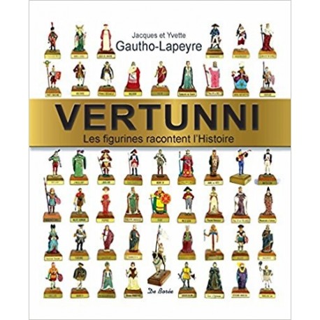 Vertunni - Les figurines racontent l'Histoire