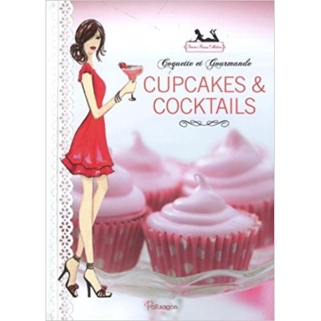 Cupcakes & cocktails