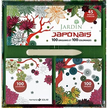 Jardin japonais - 100 origamis et 100 coloriages
