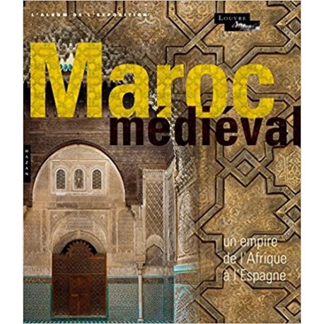 Le Maroc médiéval