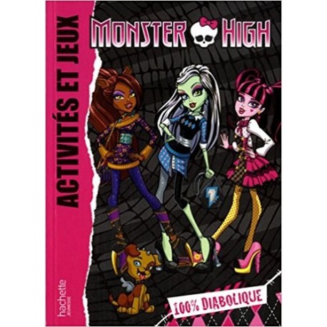 Activités et Jeux - Monster High