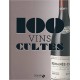 Les 100 vins cultes