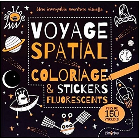 Voyage spatial : Coloriage et stickers fluorescents
