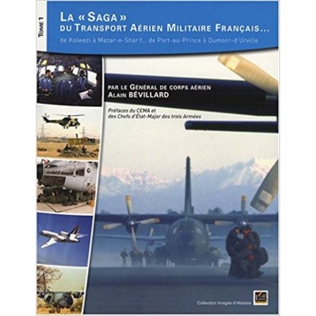La saga du transport aérien militaire français..
