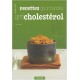 Recettes gourmandes anti cholestérol