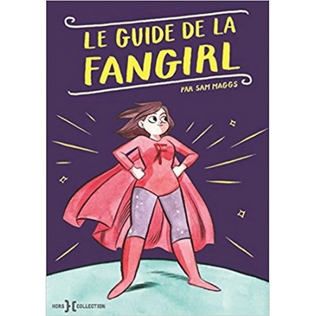 Le Guide de la fangirl