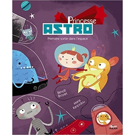 Princesse Astro - Première sortie dans l'espace