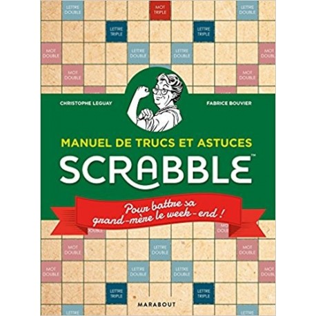 Manuel de trucs et astuces Scrabble