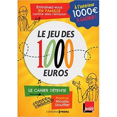 Le jeu des 1 000 euros