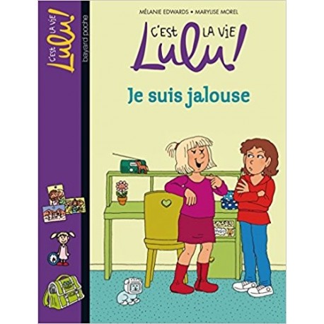 C'est la vie Lulu, Tome 32: Je suis jalouse