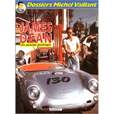James Dean, la passion foudroyée