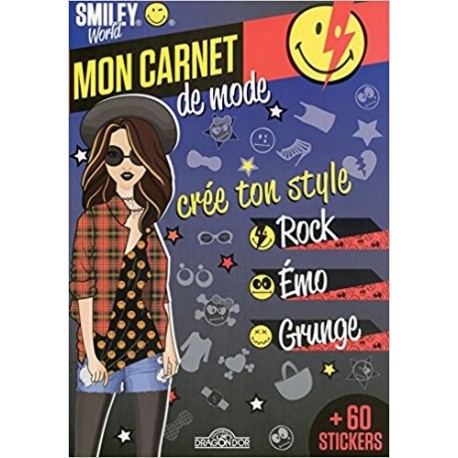 Mon carnet de mode - Crée ton style : Rock, Emo, Grunge