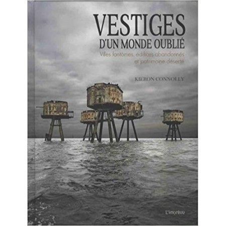 Vestiges d'un monde oublié