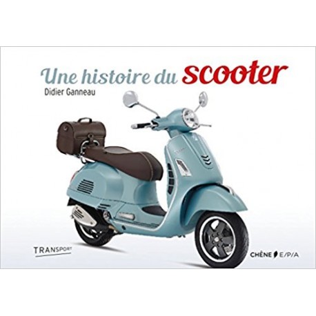 Une histoire du scooter