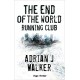 The End Of The World Running Club - Version française