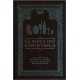 La bible des cocktails - Des plus classiques aux plus branchés