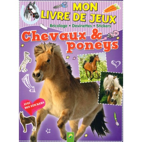 Mon livre de jeux Chevaux et poneys