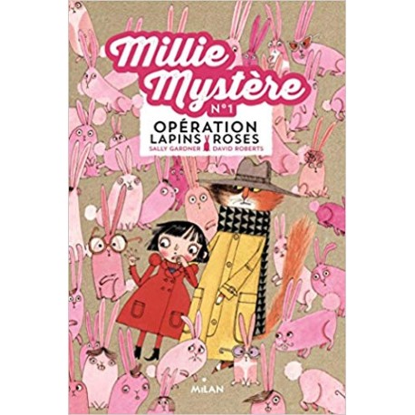 Millie Mystère 0pération lapins roses