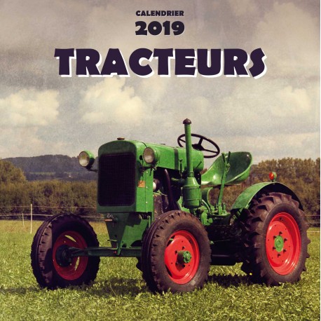 Calendrier 2019 Tracteurs